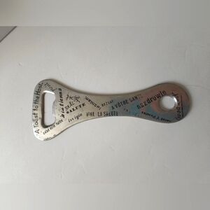 Vintage Metal Bottle Opener Jumbo Giant Italy A Toast To The Host Good Luck
